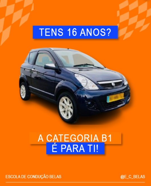 Tens 16 anos? A categoria B1 é para ti!